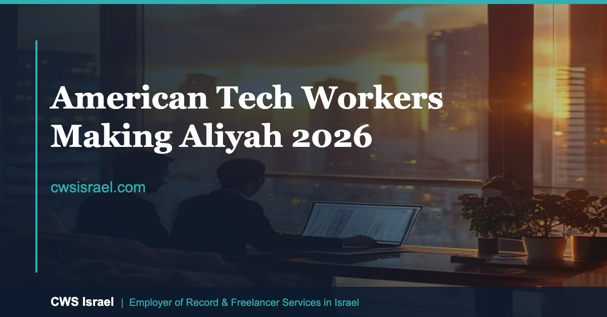 American Tech Workers Making Aliyah: Your 2026 Employment Playbook 1 American tech workers making aliyah