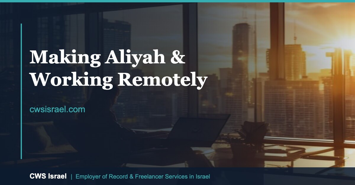 Making aliyah remote work — a new immigrant working remotely from a Tel Aviv apartment in Israel