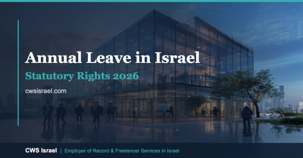 Annual Leave in Israel 2026: Rights Guide | CWS Israel