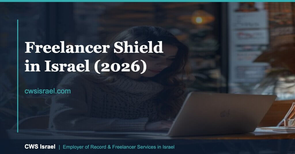 Freelancer Shield Israel: What It Is & Who Needs It | CWS Israel