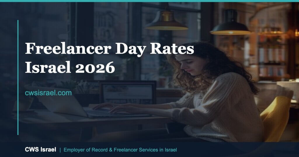 High Tech Freelancer Israel Daily Rate 2026 | CWS Israel
