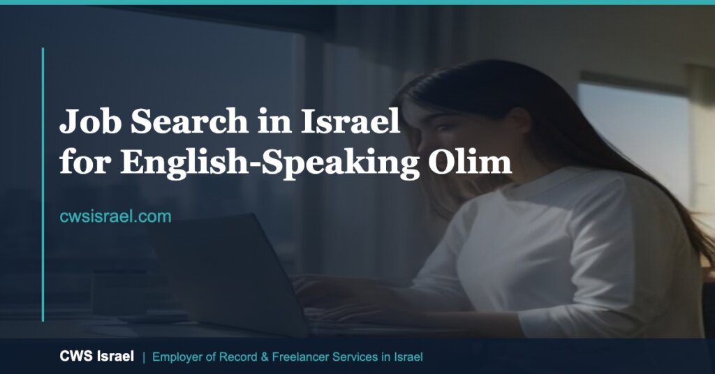 Olim Job Search in Israel: 2026 Guide | CWS Israel