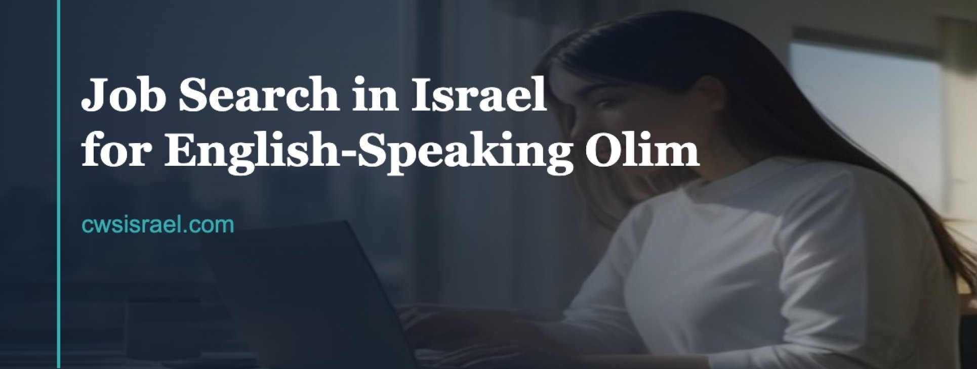 Olim Job Search in Israel: 2026 Guide | CWS Israel